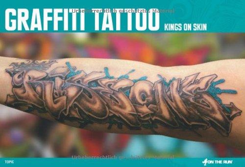 Graffiti Tattoo: Kings On Skin (From Here to Fame Publishing)