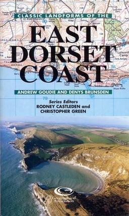 Classic Landforms of the East Dorset Coast (Classic Landform Guides)