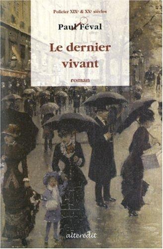 Le dernier vivant : roman policier