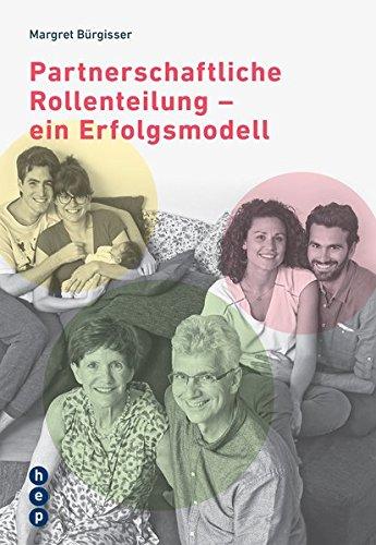 Partnerschaftliche Rollenteilung - ein Erfolgsmodell