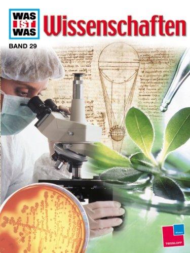 WAS IST WAS, Band 29: Wissenschaften