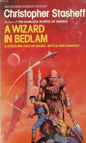 Wizard in Bedlam