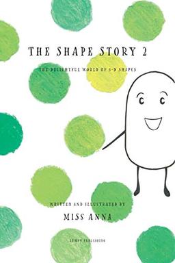 The Shape Story 2: The Delightful World of 3D Shapes