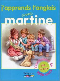 J'apprends l'anglais avec Martine