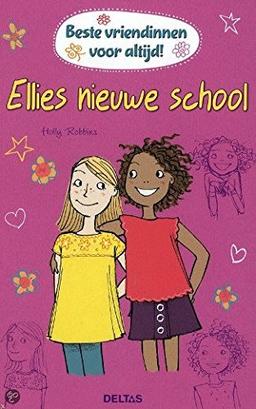 Ellies nieuwe school: Beste vriendinnen voor altijd!