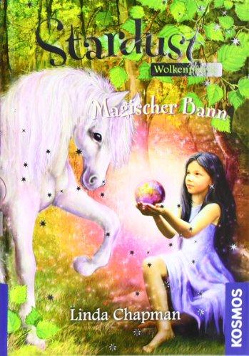 Stardust-Wolkenpferde, 2, Magischer Bann