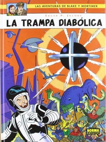 BLAKE Y MORTIMER 06. LA TRAMPA DIABÓLICA (BLAKE & MORTIMER, Band 6)