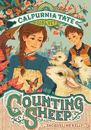 COUNTING SHEEP CALPURNIA TATE (Calpurnia Tate, Girl Vet, Band 2)