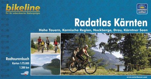 bikeline Radtourenbuch, Radatlas Kärnten; Hohe Tauern, Karnische Region, Nockberge, Drau, Kärntner Seen, wetterfest/reißfest