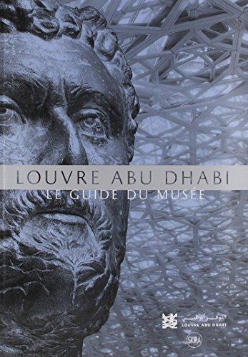 Louvre Abu Dhabi : le guide du musée