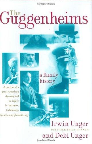 The Guggenheims: A Family History