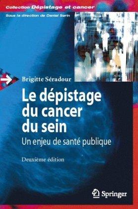 Le dépistage du cancer du sein : un enjeu de santé publique