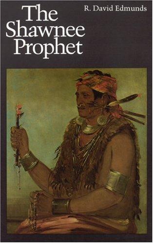 Shawnee Prophet (Bison Book)