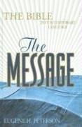 The Message: The Bible in Contemporary Language