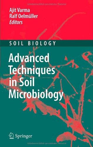 Advanced Techniques in Soil Microbiology (Soil Biology)