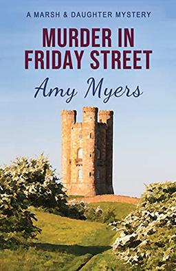 Murder in Friday Street (Marsh and Daughter, Band 2)