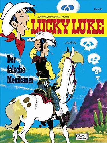 Lucky Luke 51: Der falsche Mexikaner