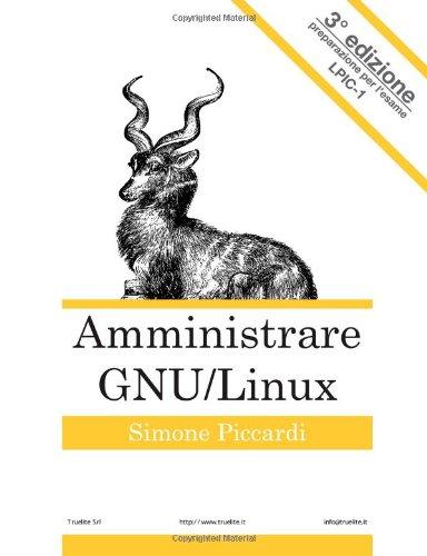 Amministrare GNU/Linux - Terza edizione