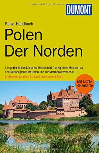 DuMont Reise-Handbuch Reiseführer Polen, Der Norden: mit Extra-Reisekarte