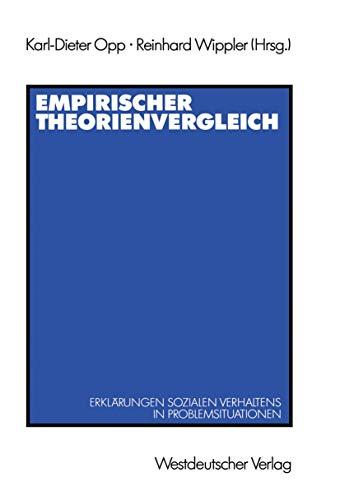 Empirischer Theorienvergleich: Erklärungen sozialen Verhaltens in Problemsituationen