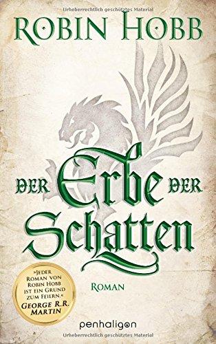 Der Erbe der Schatten: Roman (Die Chronik der Weitseher, Band 3)