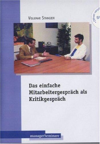 Das einfache Mitarbeitergespräch als Kritikgespräch