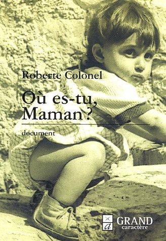 Où es-tu, maman ?