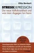 StressDepression: Die neue Volkskrankheit und was man dagegen tun kann: Die neue Volkskrankheit und was man dagegen tun kann. Mit einem Selbsttest auf CD