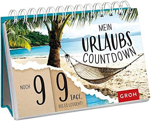 Mein Urlaubscountdown: Noch 99 Tage, bis es losgeht