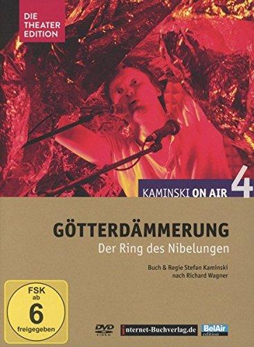 Götterdämmerung - Der Ring des Nibelungen (Kaminski On Air 4)