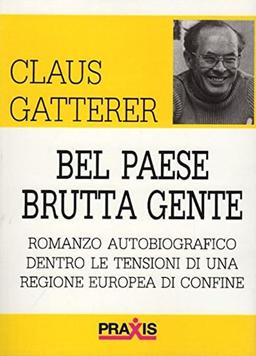 Bel paese brutta gente (Narrativa)