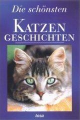 Die schönsten Katzengeschichten