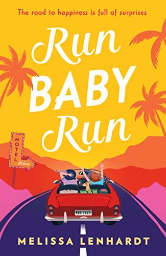 Run Baby Run: The hilarious new queer romance for summer 2023. Perfect for fans of Casey McQuiston