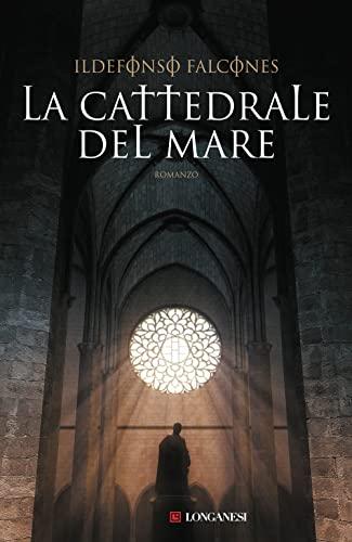 La cattedrale del mare (La Gaja scienza, Band 1314)