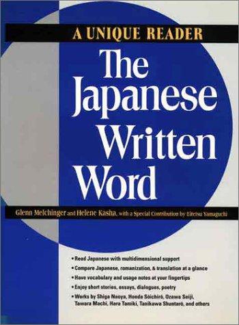 The Japanese Written Word: A Unique Reader