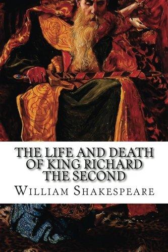 The Life and Death of King Richard the Second