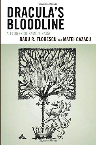 Dracula's Bloodline: A Florescu Family Saga