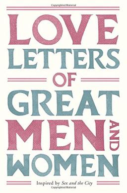 Love Letters of Great Men and Women