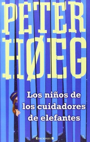 Los niños de los cuidadores de elefantes (Grandes novelas)