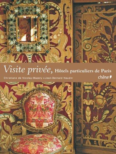 Visite privée : hôtels particuliers de Paris