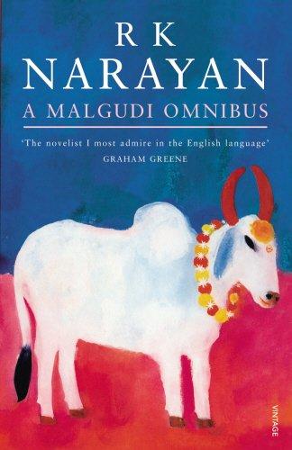 A Malgudi Omnibus: "Swami and Friends", "Bachelor of Arts", "English Teacher"