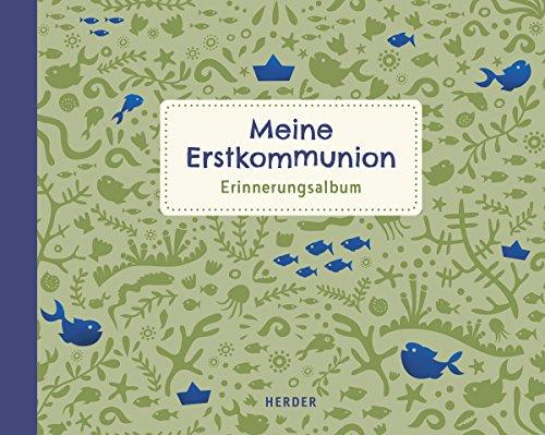 Meine Erstkommunion: Erinnerungsalbum klein