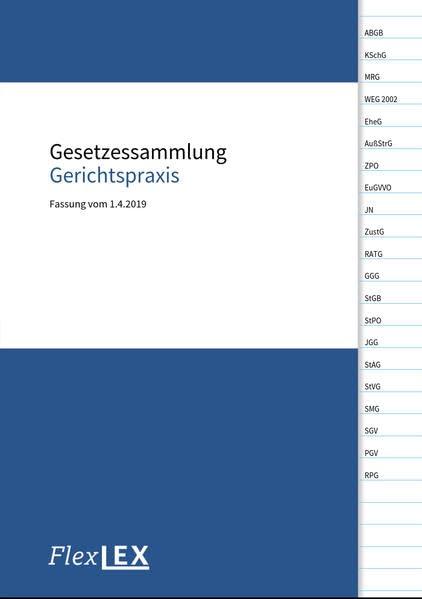 Gesetzessammlung Gerichtspraxis: Fassung vom 1.4.2019