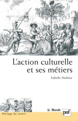 L'action culturelle et ses métiers