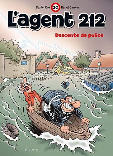 L'agent 212. Vol. 30. Descente de police