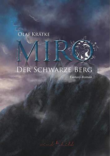 Miro: Der schwarze Berg