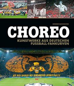 Choreo: Kunstwerke aus deutschen Fußball-Fankurven