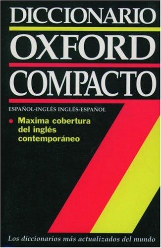 The Pocket Oxford Spanish Dictionary: Spanish--English, English--Spanish