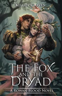 The Fox and the Dryad