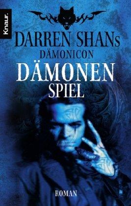 Darren Shans Dämonicon 3: Dämonenspiel